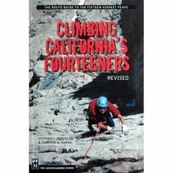Mountaineers Books Climbing California's Fourteeners : 183 Routes