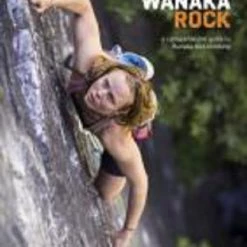 Nz Alpine Club Wanaka Rock Guide Book Climb